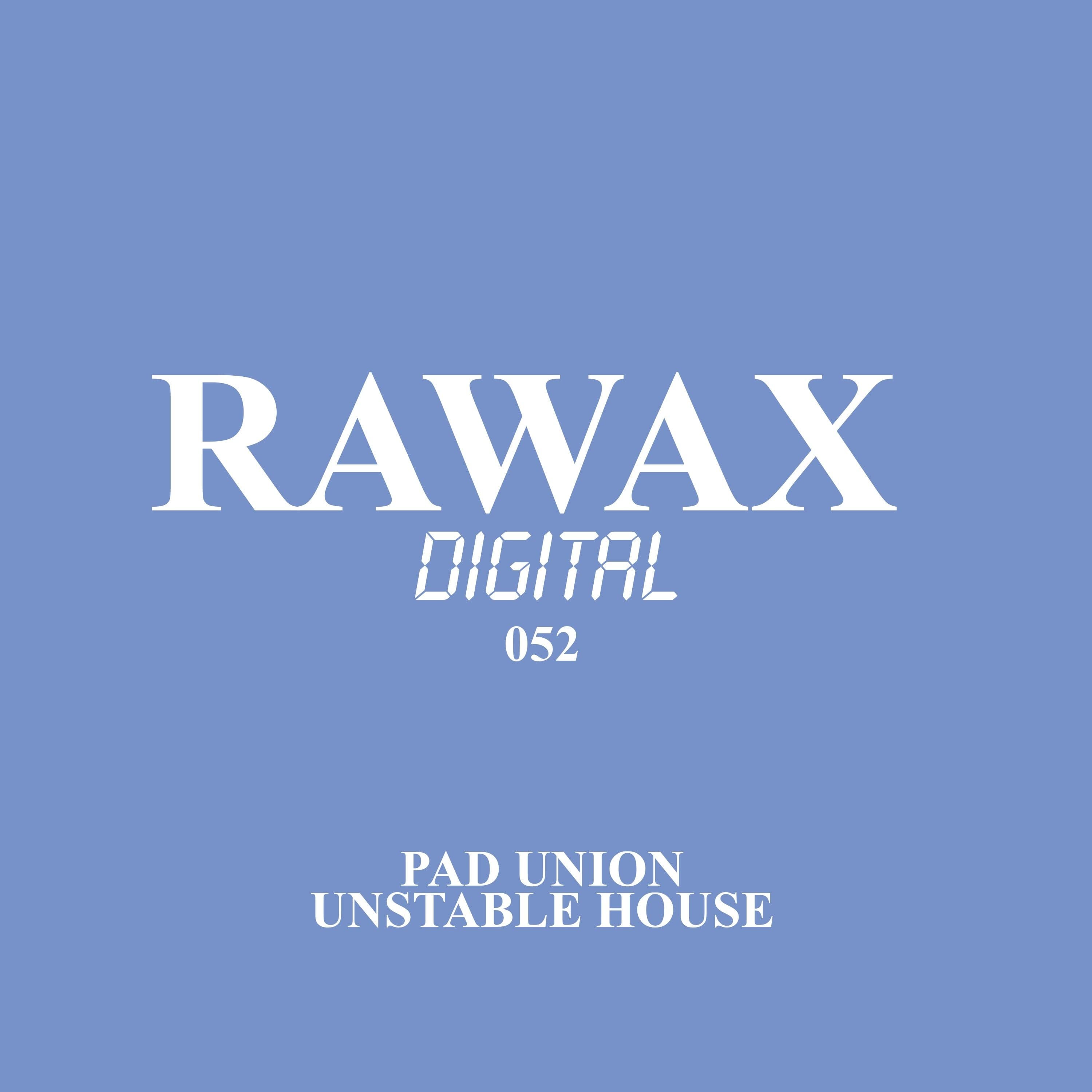 Pad_Union-Unstable_House-_RWXD052_-WEB-2026-BB