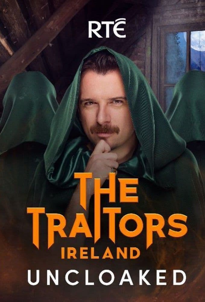 The Traitors Ireland Uncloaked