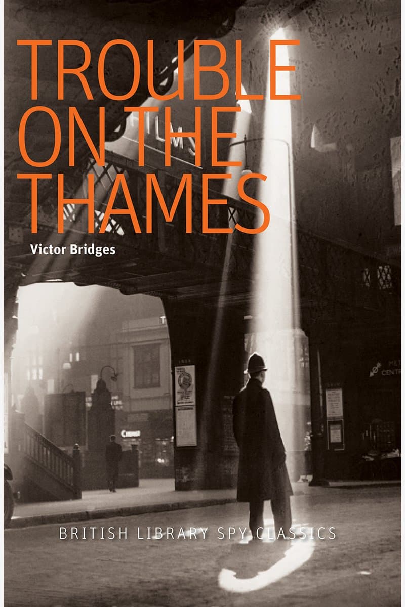 Victor.Bridges.Trouble.on.the.Thames.2015.RETAiL.EPUB.eBook-NODE