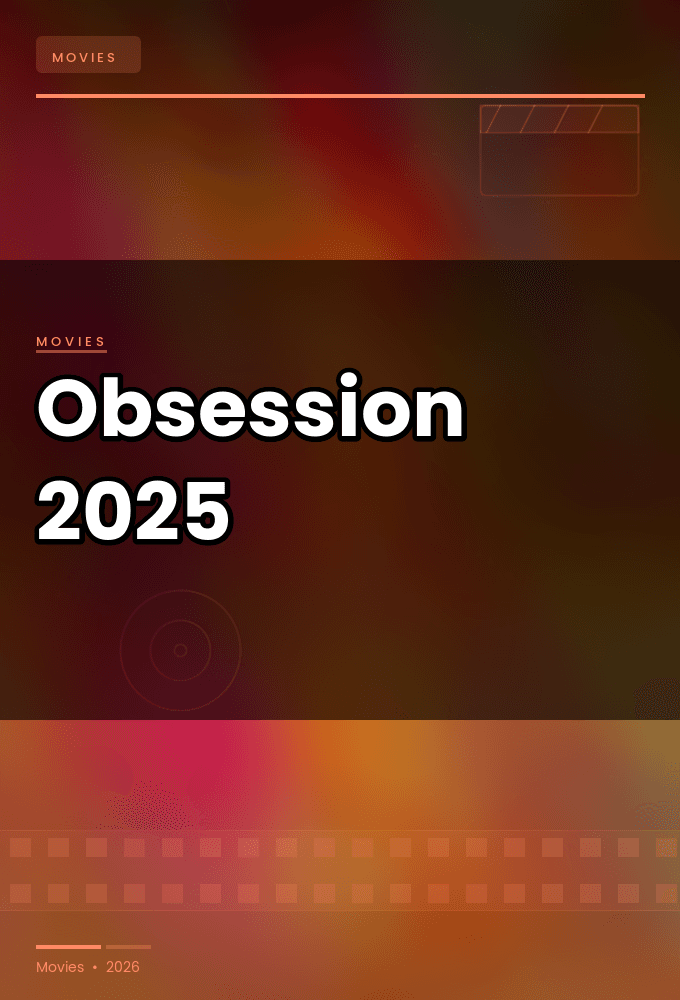 Obsession 2025 1080p BluRay x265 DDPA5 1-R1GY3B