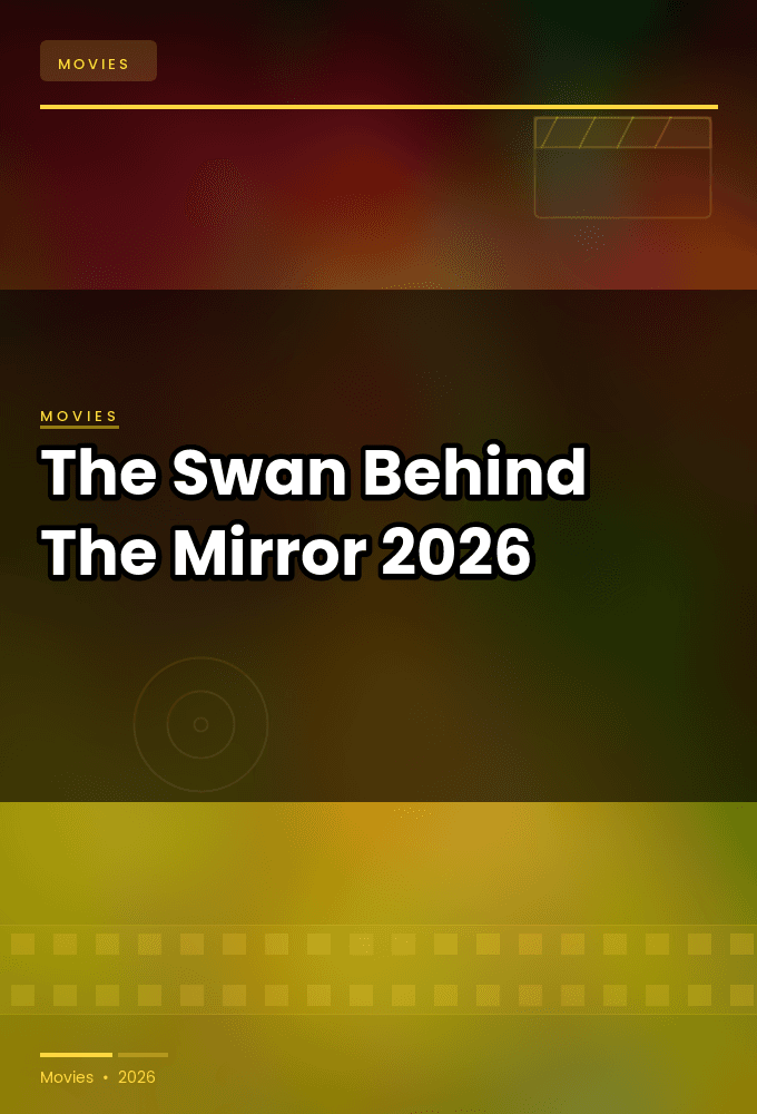 The Swan Behind The Mirror 2026 720p WEBRip-LAMA