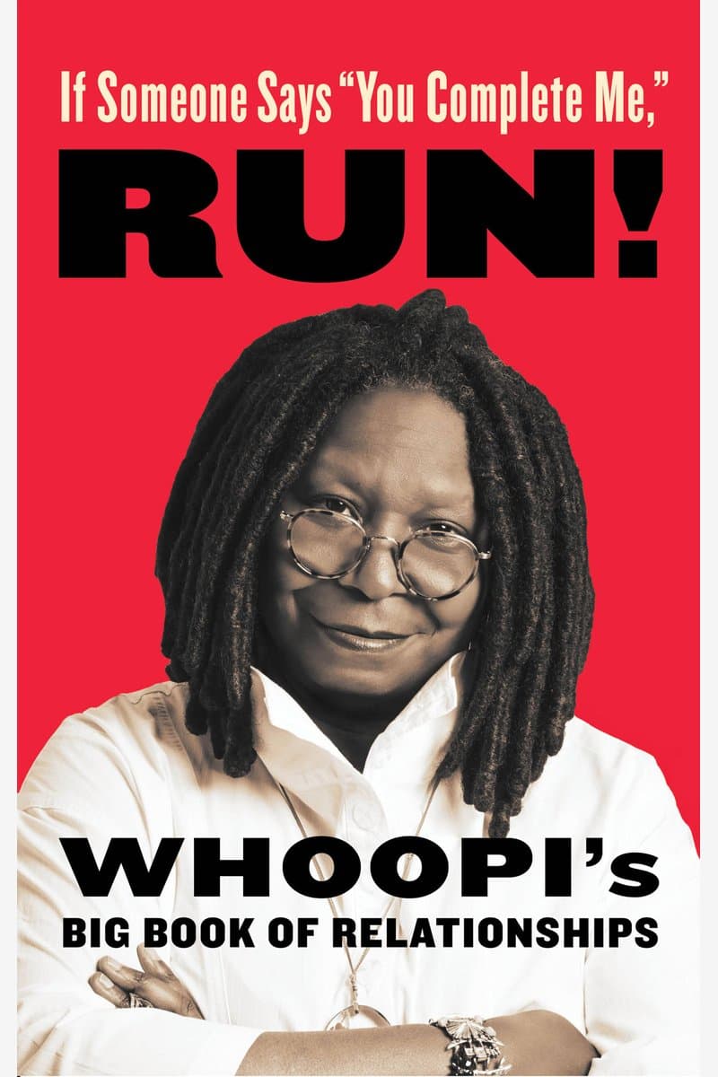 Whoopi.Goldberg.If.Someone.Says.You.Complete.Me.RUN.Whoopis.Big.Book.of.Relationships.2016.RETAiL.EPUB.eBook-NODE